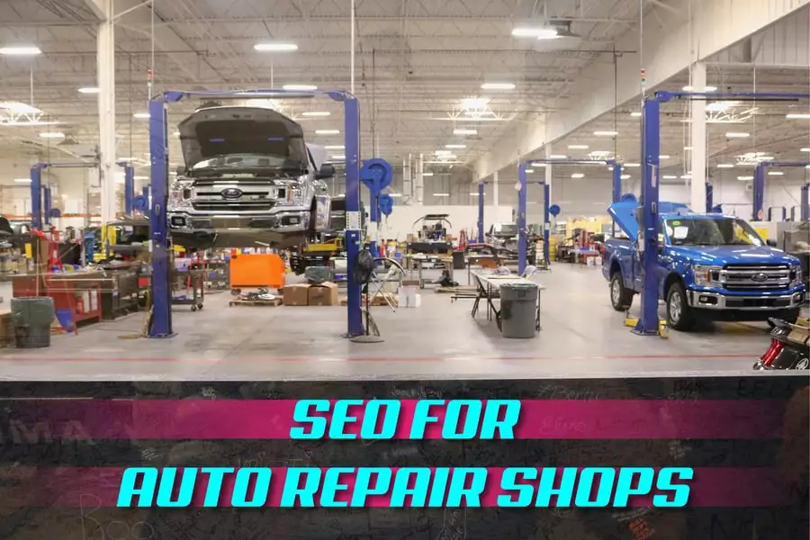 SEO For Auto Repair Shops